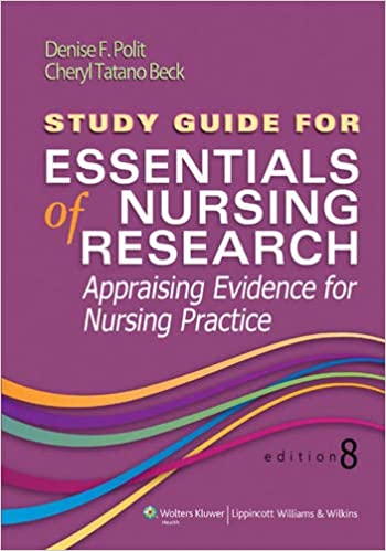 Study Guide for Essentials of Nursing Research: Appraising Evidence for Nursing Practice (8th Edition) - eBook