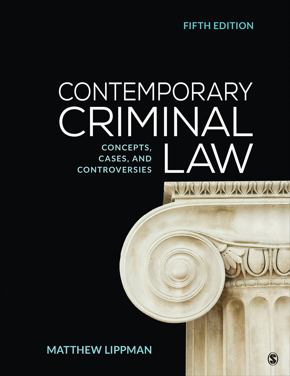 Contemporary Criminal Law: Concepts, Cases and Controversies (5th Edition) - eBook