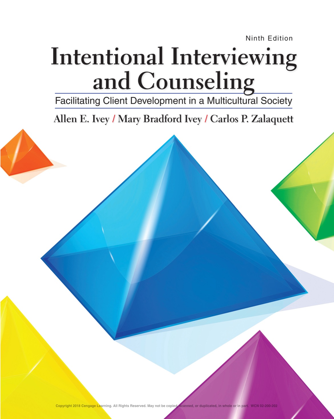 Intentional Interviewing and Counseling: Facilitating Client Development in a Multicultural Society (9th Edition) - eBook