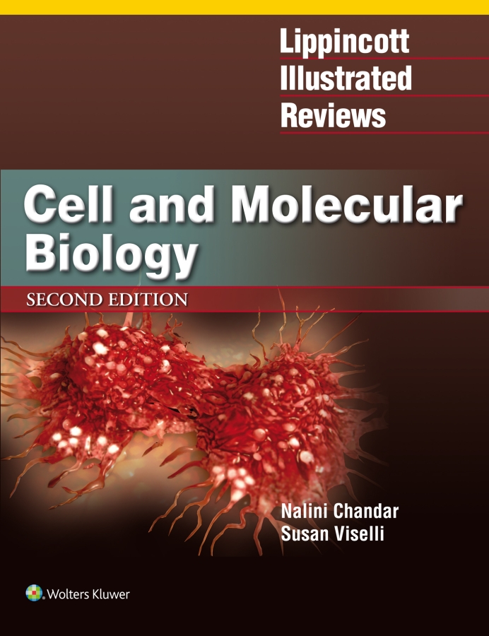 Lippincott Illustrated Reviews: Cell and Molecular Biology (2nd Edition) - eBook