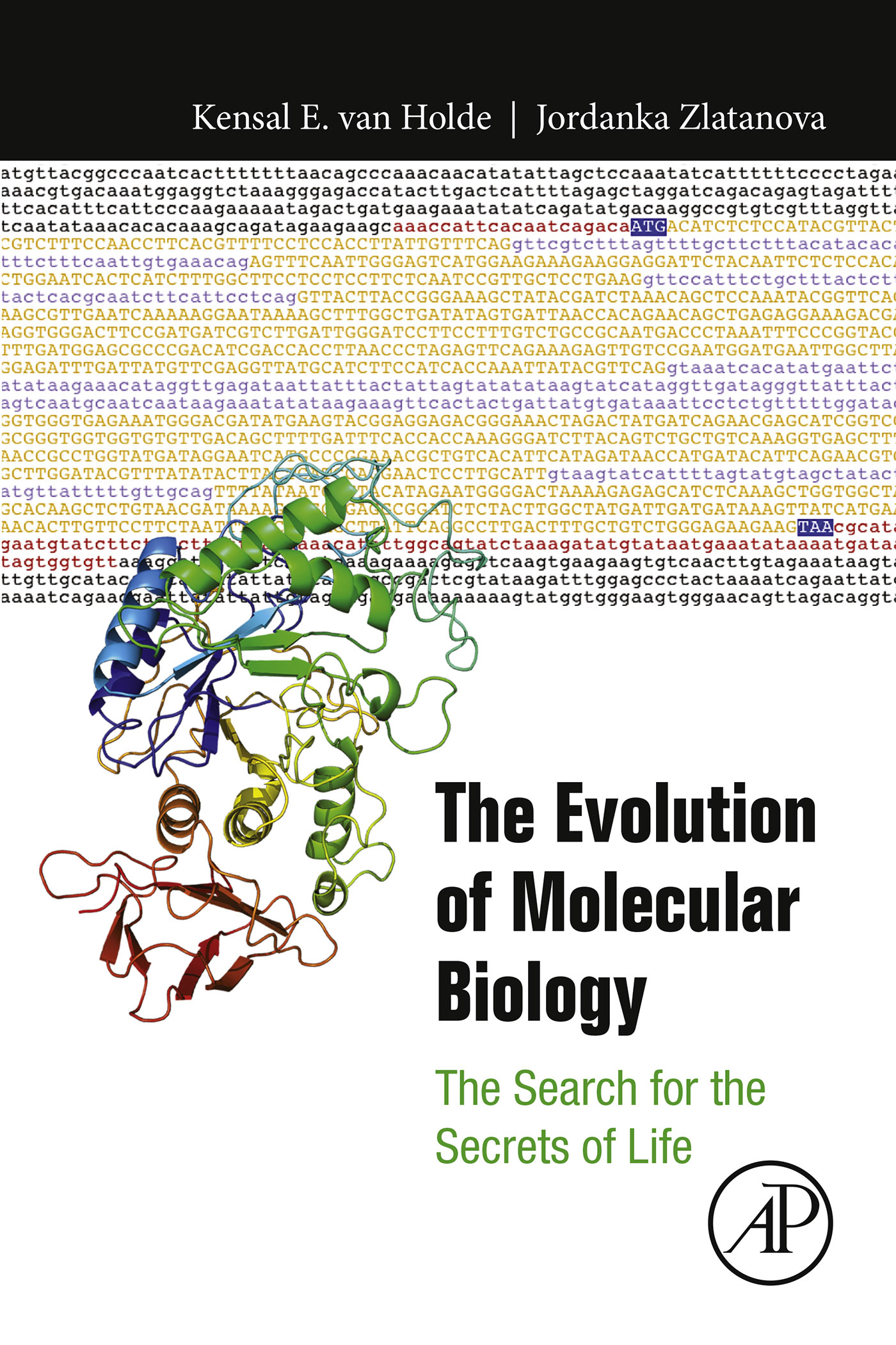 The Evolution of Molecular Biology: The Search for the Secrets of Life - eBook