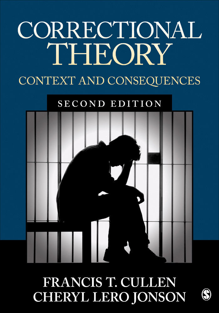 Correctional Theory: Context and Consequences (2nd Edition) - eBook