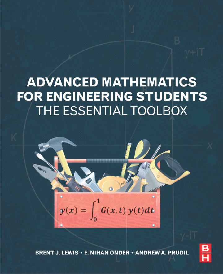 Advanced Mathematics for Engineering Students: The Essential Toolbox - eBook