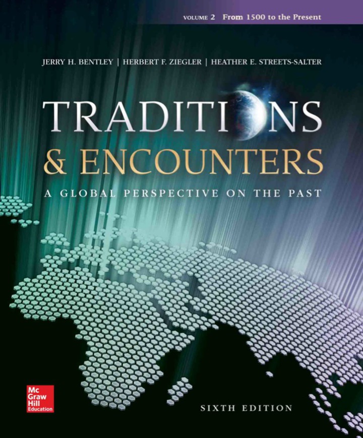 Traditions and Encounters: A Global Perspective on the Past (6th Edition) - eBook