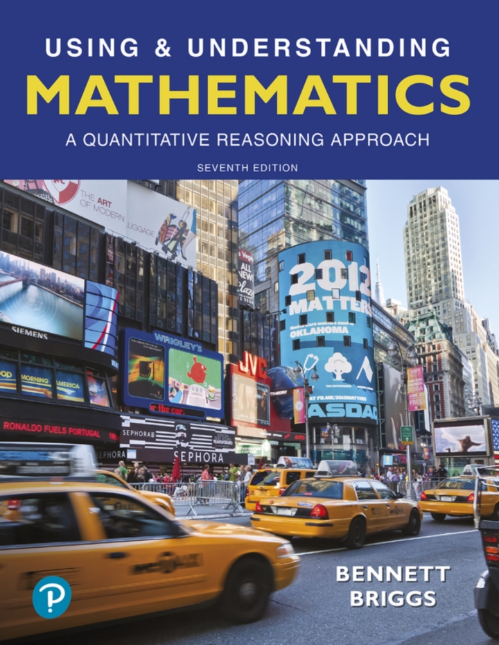 Using and Understanding Mathematics: A Quantitative Reasoning Approach (7th Edition) - eBook