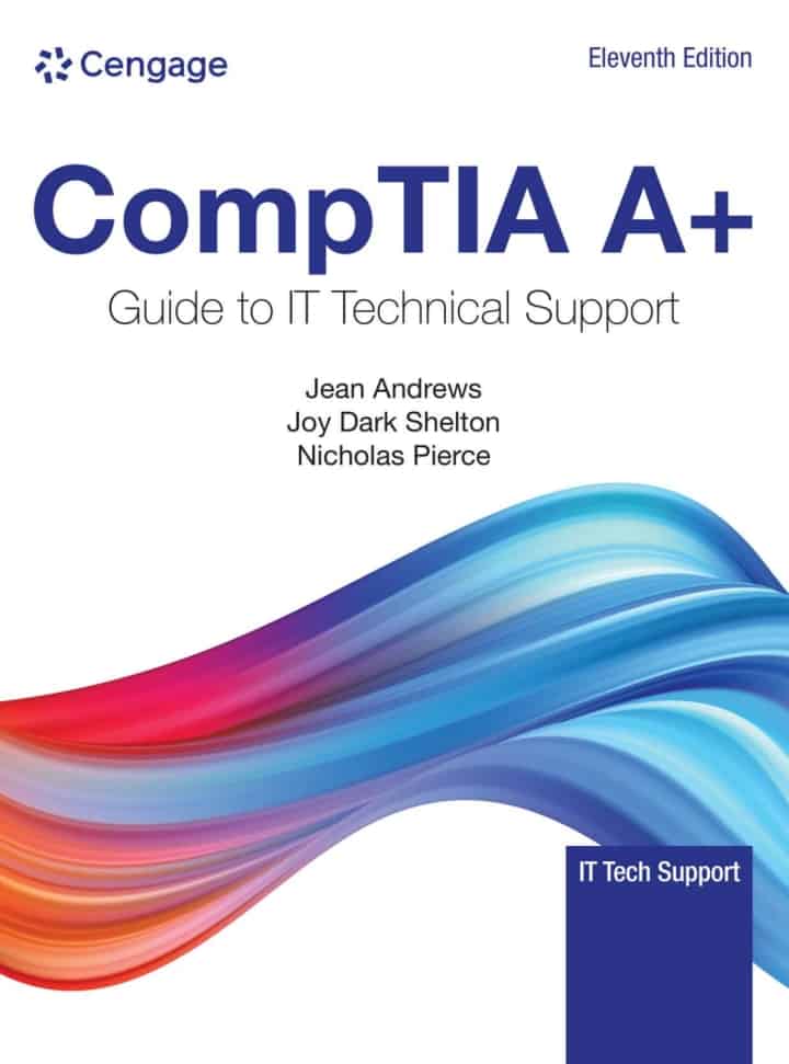 COMPTIA A+ Guide to Information Technology Technical Support (11th Edition) - eBook