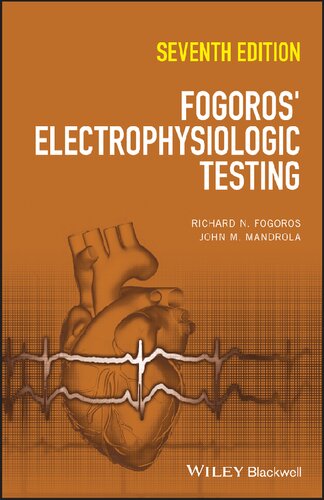 Fogoros' Electrophysiologic Testing (7th Edition) - eBook