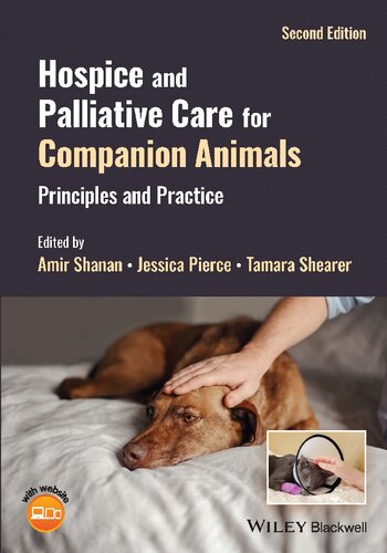 Hospice and Palliative Care for Companion Animals: Principles and Practice (2nd Edition) - eBook