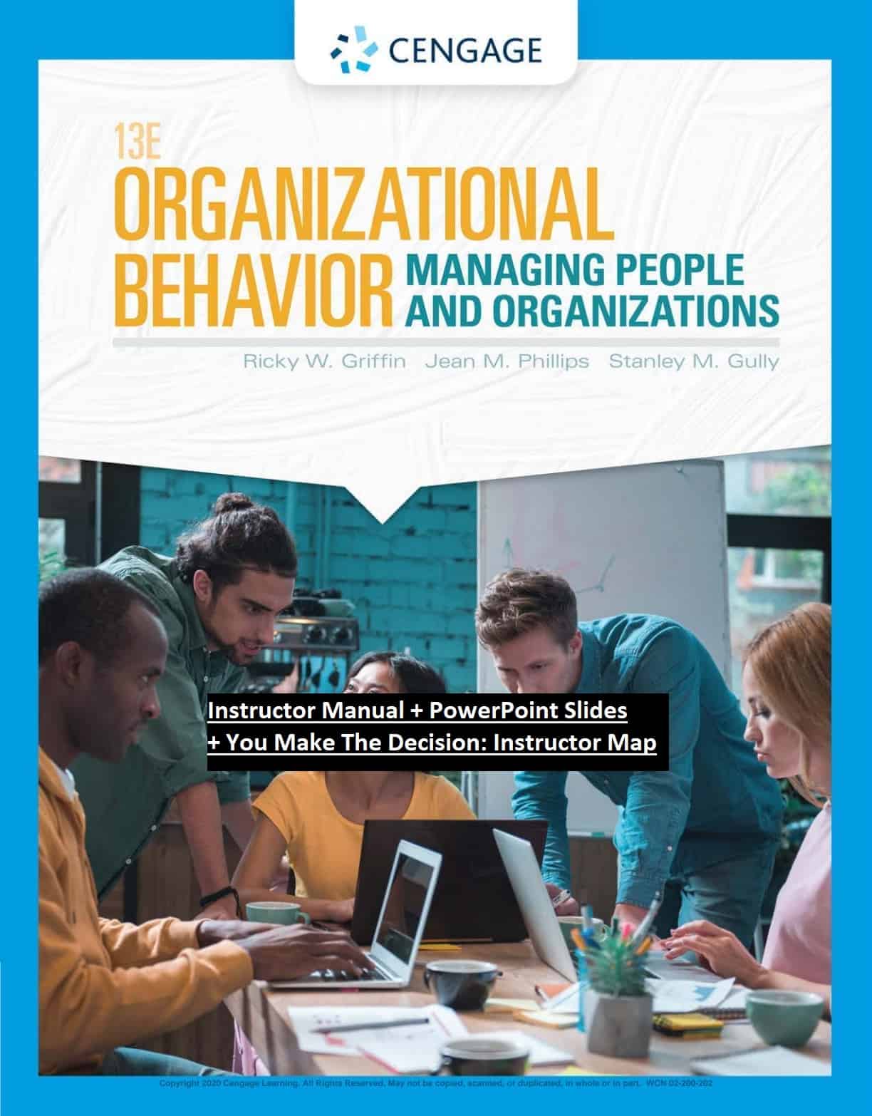 Organizational Behavior (13th Edition) - Instructor Manual + PowerPoint