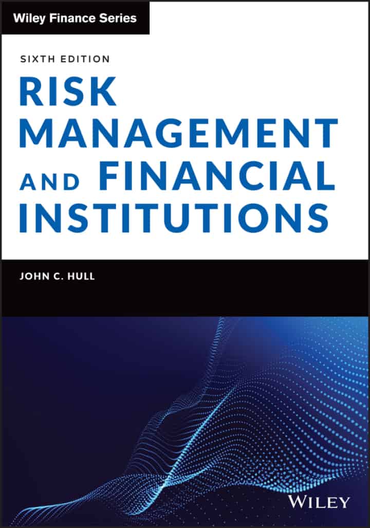 Risk Management and Financial Institutions (6th Edition) - eBook