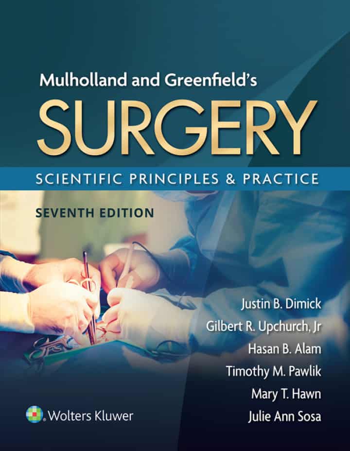 Mulholland and Greenfield's Surgery: Scientific Principles and Practice (7th Edition) - eBook
