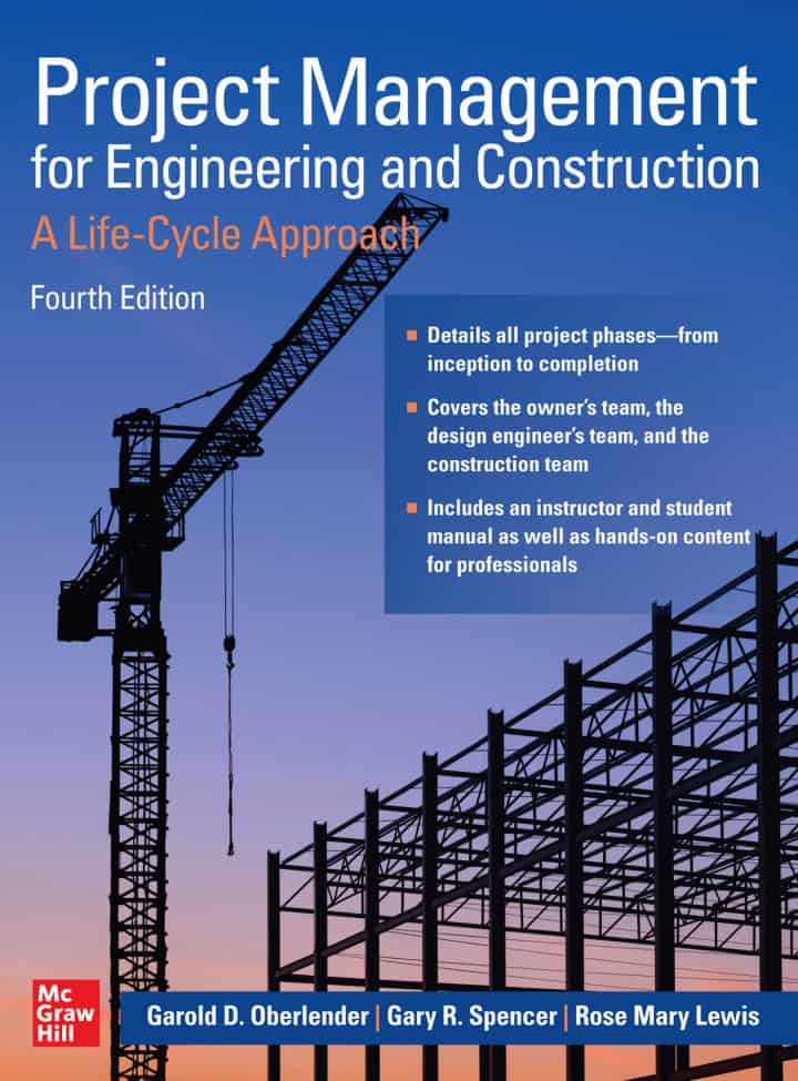 Project Management for Engineering and Construction: A Life-Cycle Approach (4th Edition) - eBook