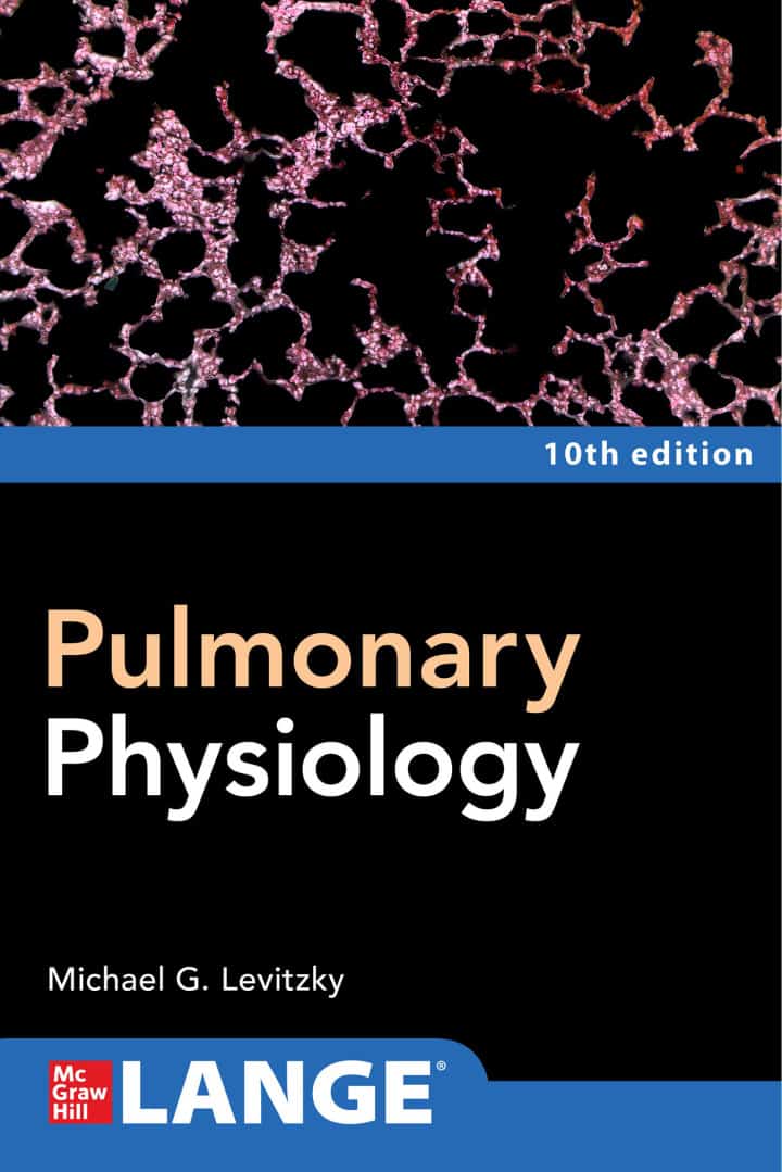 Pulmonary Physiology (10h Edition) - eBook
