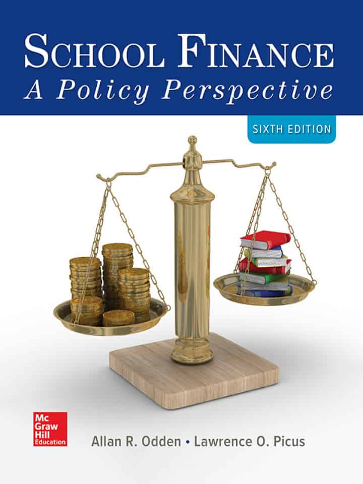School Finance: A Policy Perspective (6th Edition) - eBook