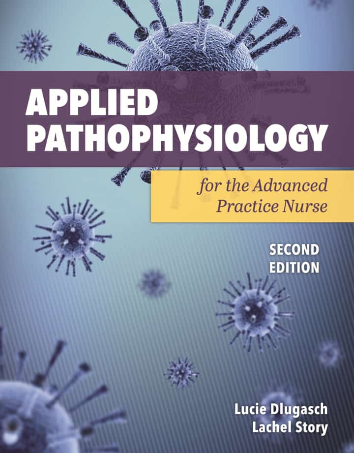 Applied Pathophysiology for the Advanced Practice Nurse (2nd Edition) - eBook