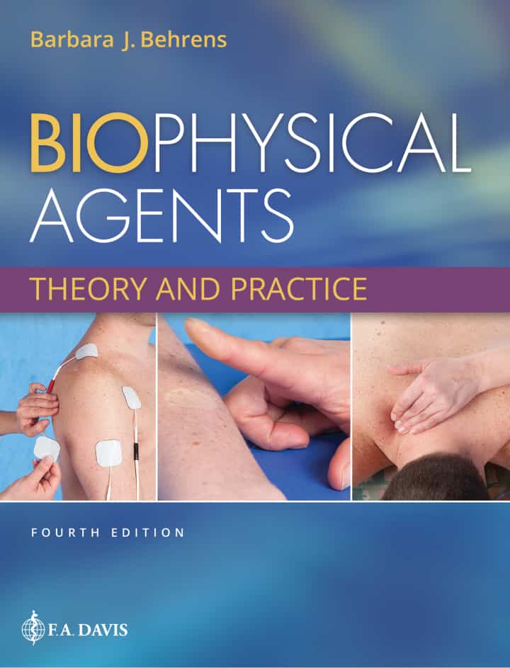 Biophysical Agents: Theory and Practice (4th Edition) - eBook