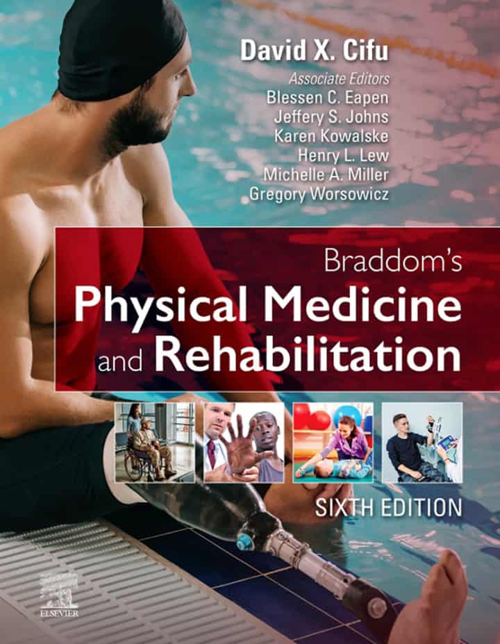 Braddom's Physical Medicine and Rehabilitation (6th Edition) - eBook