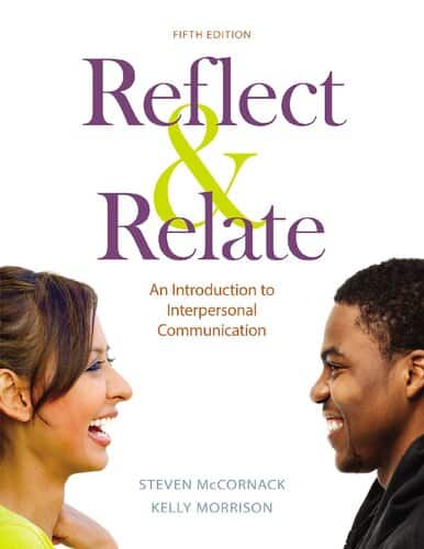 Reflect and Relate: An Introduction to Interpersonal Communication (5th Edition) - eBook