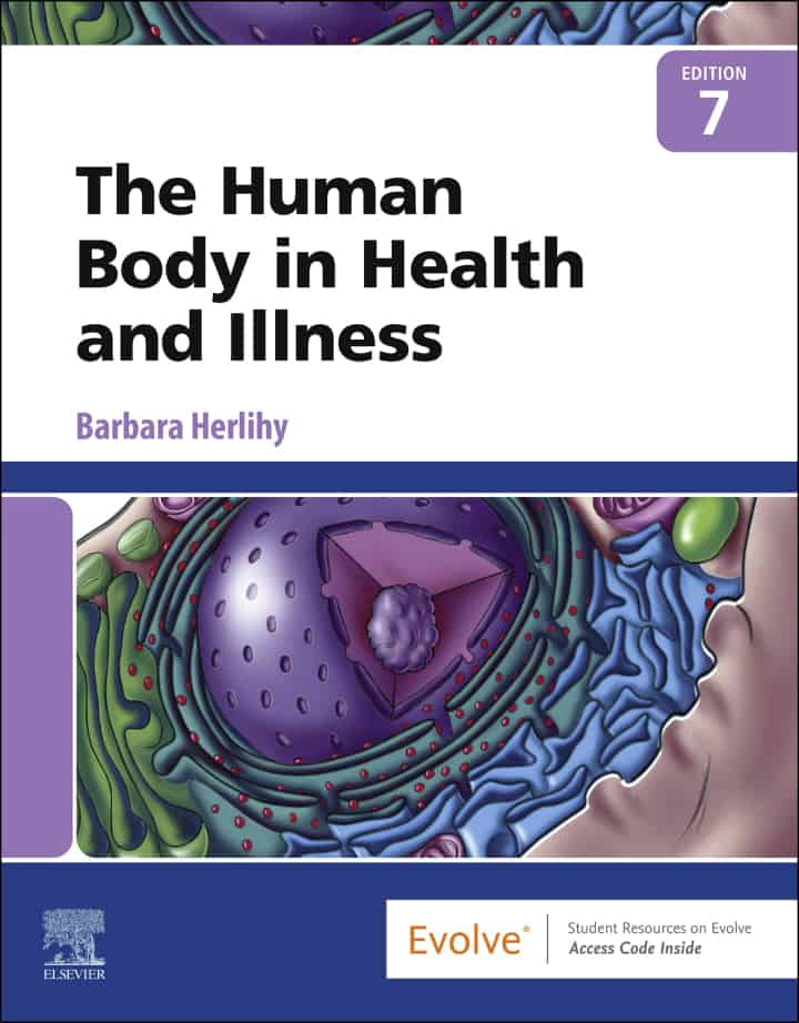 The Human Body in Health and Illness (7th Edition) - eBook